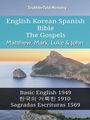 cover image of English Korean Spanish Bible--The Gospels--Matthew, Mark, Luke & John
